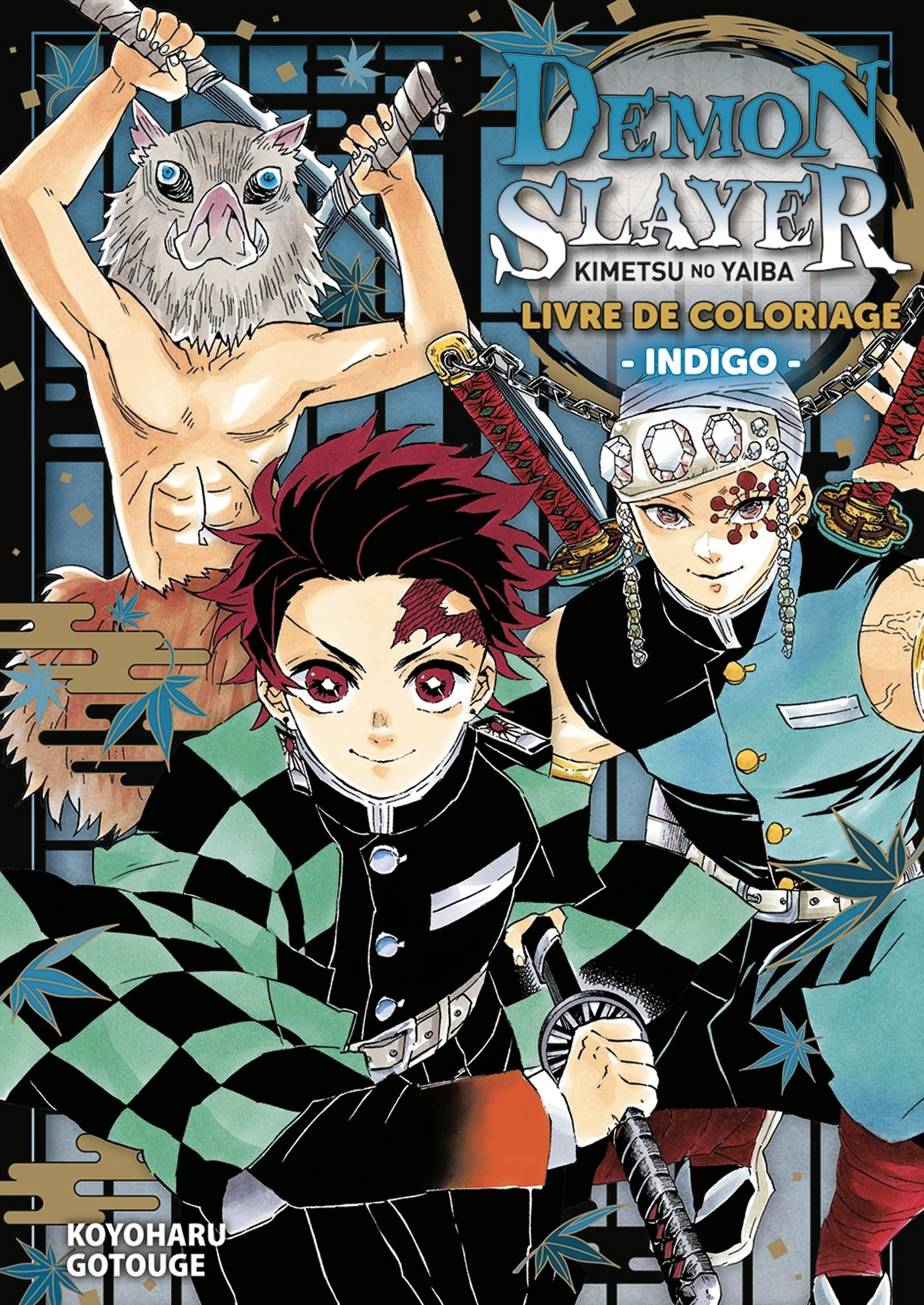 DEMON SLAYER - LIVRE DE COLORIAGE N 04 : INDIGO