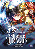LES CHRONIQUES DU DISCIPLE DRAGON T1