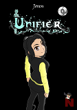 The Unifier - Tome 0 (Version Manga)