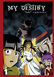 My Destiny - Tome 1