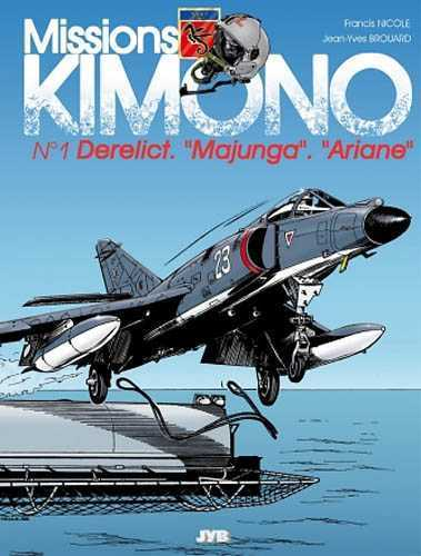 Missions Kimono T01 Derelict-Majunga-Ariane