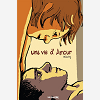 Une Vie D'Amour