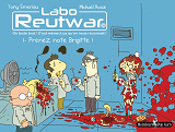 Labo Reutwar T01 - Prenez Note Brigitte!