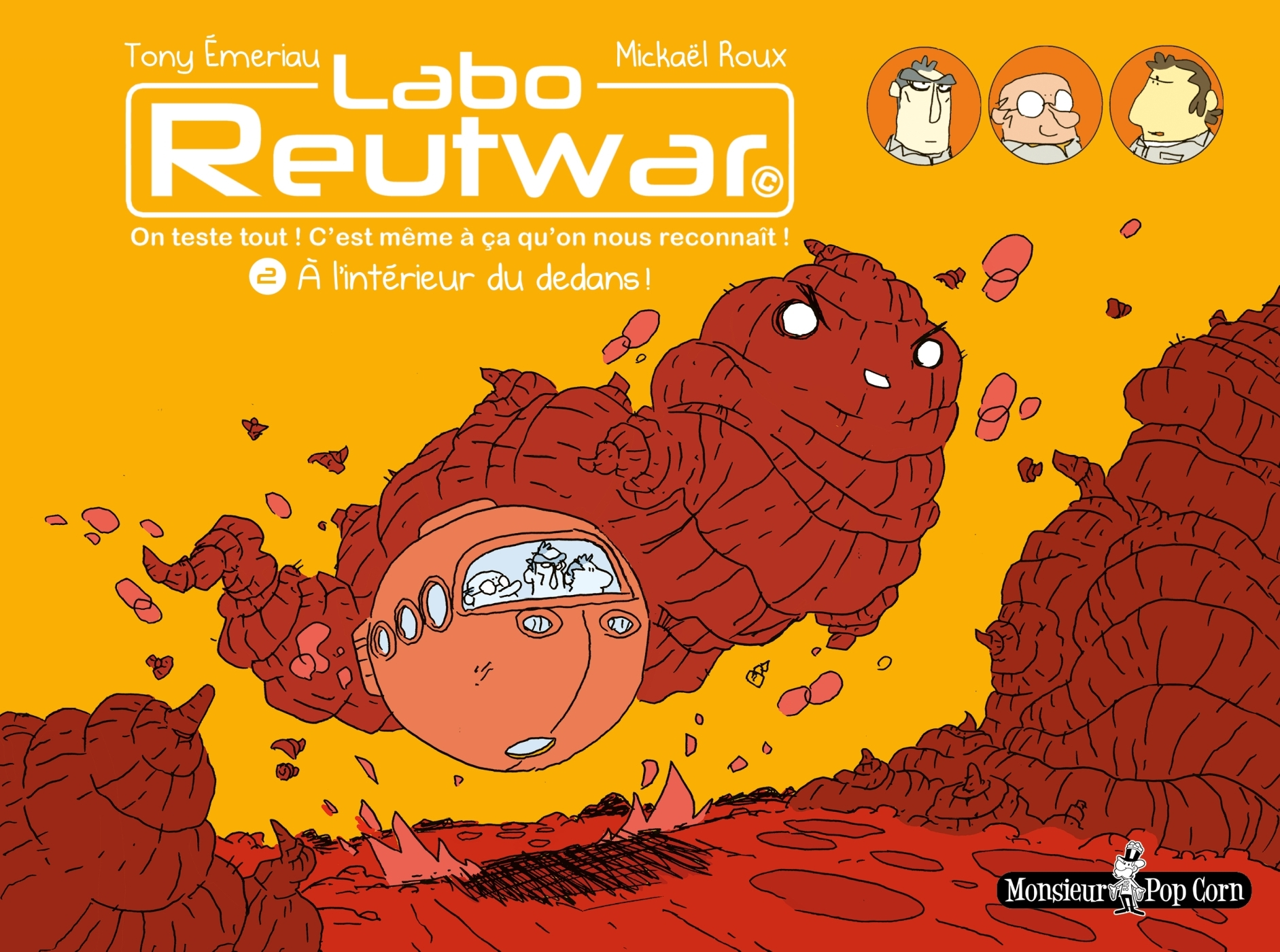 Labo Reutwar T02 - A L'Interieur Du Dedans!