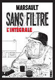 Sans Filtre - L'Integrale Des Deux Albums