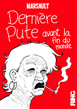 Derniere Pute Avant La Fin Du Monde