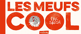 Meufs Cool (Les) T01