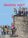 Sexiste, Moi ?