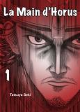 La Main D'Horus T01 - Vol01