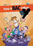 Passe La Bac D Abord T02