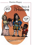 La Petite Histoire De L'Histoire - Jurg
