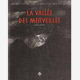 La Vallee Des Merveilles