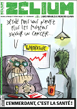 Zelium N 9 : L'Emmerdant, C'Est La Sante
