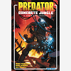 Predator : Concrete Jungle - Le Comic-Book Original