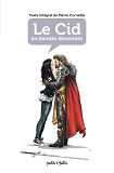 Docu-Bd - T02 - Le Cid En Bd (Texte Integral)
