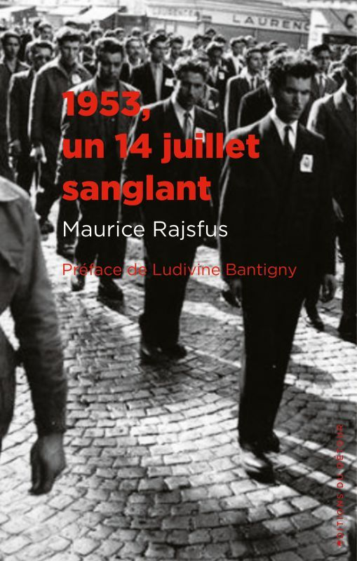 1953, Un 14 Juillet Sanglant