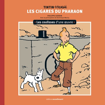 Tintin - les coulisses d'une oeuvre - T04 - Les cigares du pharaon
